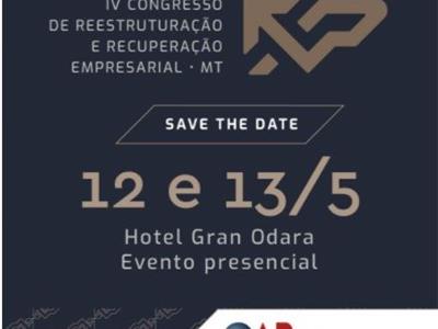 Foto da Notícia: OAB-MT organiza IV Congresso de Reestruturação e Recuperação Empresarial